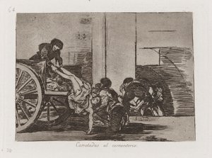 Carretadas al cementerio (Wagenladungen zum Friedhof), Platte 64 aus Los desastres de la guerra (Die Schrecken des Krieges)