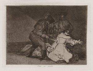 Das ist schlecht, Platte 46 aus Die Schrecken des Krieges von Francisco de Goya
