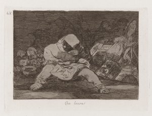 Que locura! (Was für ein Wahnsinn!), Platte 68 aus Los desastres de la guerra (Die Schrecken des Krieges)