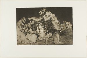 Unordentliche Torheit, Platte sieben aus Die Sprichwörter von Francisco Jose de Goya y Lucientes