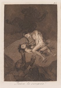 Wer würde es glauben?, spätes 18.-frühes 19. Jahrhundert von Francisco de Goya
