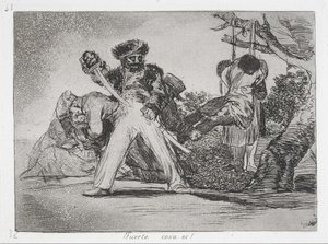 Das ist zu viel! (Fuerte cosa es!) aus der Serie Die Schrecken des Krieges (Los Desastres de la Guerra) von Francisco de Goya