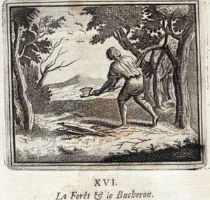 Der Wald und der Holzfäller. Fabeln von Jean de La Fontaine (1621-95). Illustration von François Chauveau (1613-1676). Ausgabe von 1728