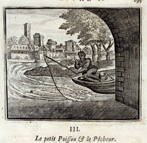 Der kleine Fisch und der Fischer. Fabeln von Jean de La Fontaine (1621-95). Illustration von François Chauveau (1613-1676). Ausgabe von 1728