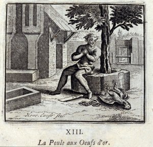 Das Huhn mit den goldenen Eiern. Fabeln von Jean de La Fontaine. Illustration von François Chauveau. Ausgabe von 1728.