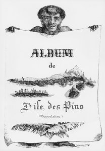 Album der Isle of Pines, Neukaledonien, Deportation, Titelbild, 1877 von French School