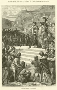 Augustus gründet in Lyon das Zentrum der gallischen Regierung von French School