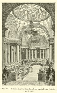 Kaiserliches Bankett im Theatersaal der Tuilerien, 2. April 1810 von French School
