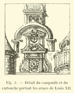 Detail des Glockenturms und des Kartuschen mit den Wappen von Ludwig XII. von French School