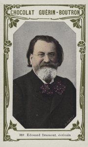 Edouard Drumont, Schriftsteller von French School