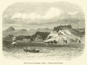 Eingang zum Hafen von Santiago, in Kuba (Gravur) von French School