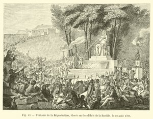 Brunnen der Regeneration, errichtet auf den Trümmern der Bastille, am 10. August 1792