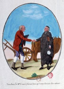 Französische Revolution: ein Bauer und ein Priester schütteln sich die Hände. „Berühre den Herrn, ich wusste, dass du einer von uns sein würdest.“ Karikaturgravur aus dem späten 18. Jahrhundert. Paris, Bibliothek des Arsenal