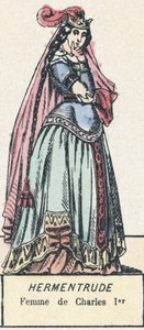 Hermentrude, Frau von Karl I. von French School