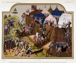 Hundertjähriger Krieg: Eroberung der Bastille, verteidigt von den Engländern vor Dieppe