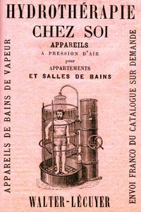 Hydrotherapie zu Hause: Luftdruckgeräte für Wohnungen und Badezimmer - Dusche - Hygiene - Sauberkeit - moderner Komfort - Wasser - Werbung von French School