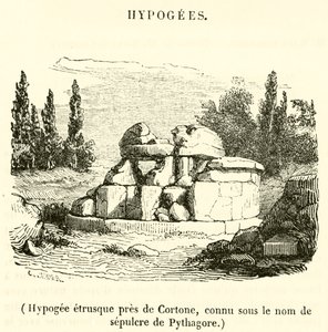 Etruskisches Hypogäum bei Cortona, bekannt als Grab des Pythagoras von French School