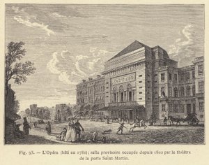 Die Oper, erbaut 1781, provisorischer Saal seit 1802 vom Theater der Porte Saint-Martin genutzt von French School