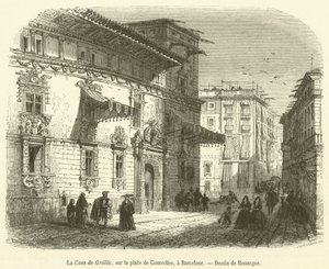 Das Haus von Gralla, auf dem Platz von Courcelles, in Barcelona (Gravur) von French School