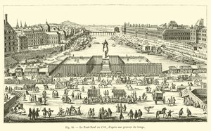 Pont-Neuf im Jahr 1702, nach einem zeitgenössischen Stich von French School