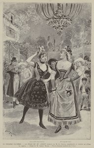 Das illustrierte Theater, Die Tochter von Mme Angot, Operette von M Ch Lecocq, aufgeführt im Eden-Theater, Der Streit von French School