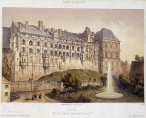 Das Schloss von Blois - Lithographie von French School
