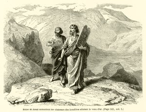 Mose und Josua hören die Schreie der Israeliten, die das goldene Kalb anbeten