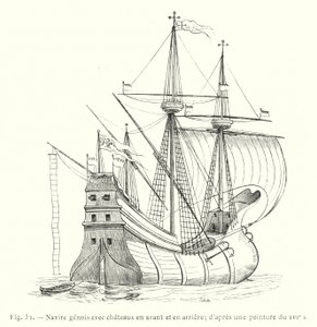 Genuesisches Schiff mit Burgen vorne und hinten; nach einem Gemälde des 16. Jahrhunderts (Gravur) von French School