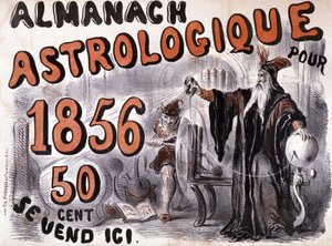 Nostradamus, Astrologe, der die Zukunft erleuchtet - im „Almanach Astrologique“ von 1856