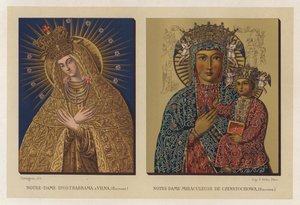 Notre-Dame von Ostrabrama in Vilnius, Polen; Notre-Dame Miraculeuse von Czenstochowa, Polen