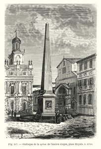 Obelisk der Spina des alten Zirkus, Place Royale, in Arles von French School