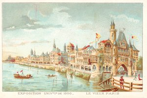 Altes Paris, Weltausstellung 1900, Paris