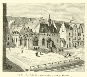 Place du Parvis im fünfzehnten Jahrhundert und Eingang des Hôtel-Dieu von French School