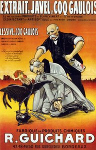 Plakat „Bleichextrakt Le Coq Gaulois - die besten Bleich- und Reinigungsprodukte - erstklassiges Desinfektions- und Antiseptikum (in Flaschen) - Chemische Produkte hergestellt von René Guichard“ veröffentlicht in Bordeaux 1917 von French School