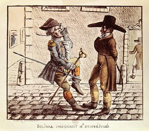 Simon Bolivar (1783-1830) schockiert M. Desprejuges