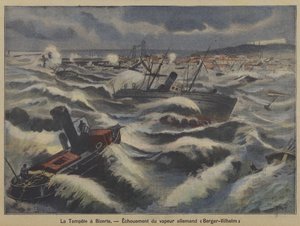 Der deutsche Dampfer Berger-Wilhelm läuft bei einem Sturm vor Bizerte, Tunesien, auf Grund (Farblithografie) von French School