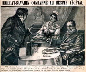 Die kuriose vegetarische Diät des Feinschmeckers Jean Anthelme Brillat-Savarin (Brillat Savarin) (1755-1826), auf dem Titelblatt der Wochenzeitung „La cuisine des familles“ Nr. 90, 10. März von French School
