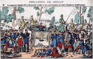 Das Unglück von Sedan; Der ehemalige Kaiser Napoleon III wird in Sedan gefangen genommen und liefert den Preußen eine französische Armee von 80.000 Mann (Bild des 19. Jahrhunderts)