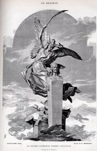 Die Ruhmeskrone Pierre Corneille - Zeichnung von Merwart für „die Fahne - berühmter Monitor der Liga der Patrioten“ - 1884