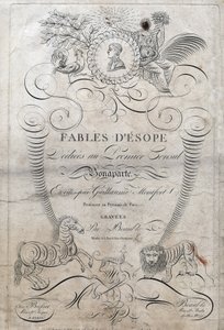 Titelseite von „Fabeln von Äsop“. (Griechischer Schriftsteller Äsop, 6. Jahrhundert v. Chr.) Gewidmet dem ersten Konsul Bonaparte, geschrieben von Guillaume Montfort und graviert von Beauble im Jahr 1801.