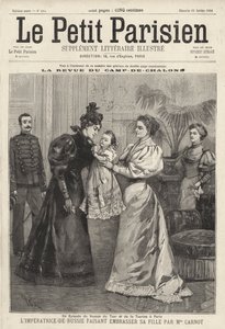 Zarin Alexandra von Russland lädt die Witwe des französischen Präsidenten Sadi Carnot ein, ihre Tochter, Großfürstin Olga, während des Besuchs der russischen kaiserlichen Familie in Paris zu küssen von French School