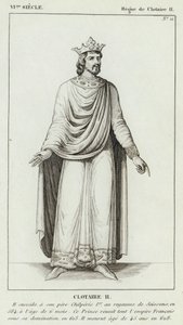 VI Jahrhundert, Herrschaft von Chlothar II., Chlothar II. von French School