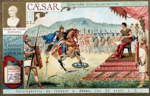 Vercingetorix geht zu Cäsar, im Jahr 52 v. Chr. - Liebig Werbevignette