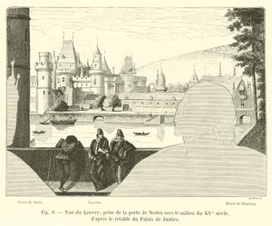 Ansicht des Louvre, von der Porte de Nesles, Mitte des 15. Jahrhunderts, nach dem Altarbild des Justizpalastes von French School