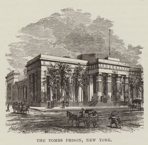 Das Gefängnis Tombs, New York von George Augustus Sala
