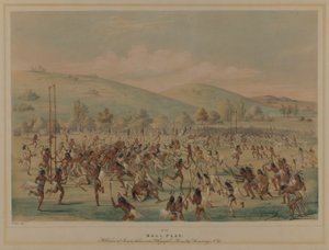 Ballspiel (La Crosse) von George Catlin