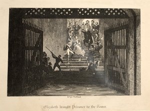 Elizabeth als Gefangene zum Tower gebracht, aus Der Tower von London, veröffentlicht 1840