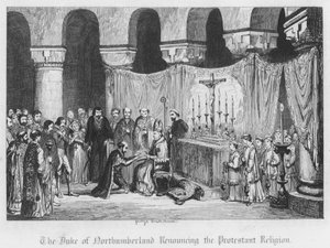Der Herzog von Northumberland, der die protestantische Religion aufgibt