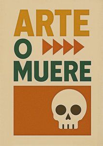 Kunst oder Sterben-Spanisch alt 2, 2024