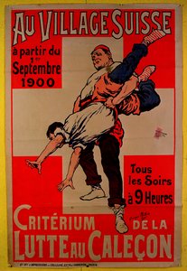 Plakat, das Wrestling-Wettbewerbe im Schweizer Dorf bewirbt, 1900
